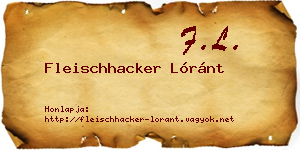 Fleischhacker Lóránt névjegykártya